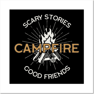 Scary Stories - Campfire - Good Friendsa Posters and Art